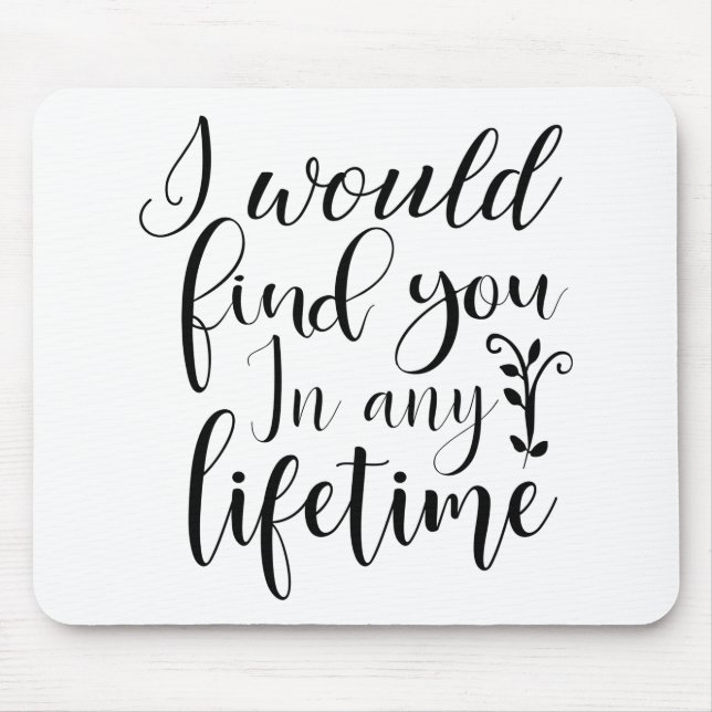 Jag skulle hitta dig i alla livstider musmatta (Framsidan)