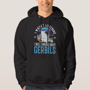 Jag skulle inte lyssna på Gerbils Hoodie