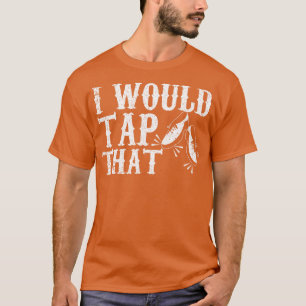 Jag skulle klappa den där konstiga tap Dancing Pun T Shirt