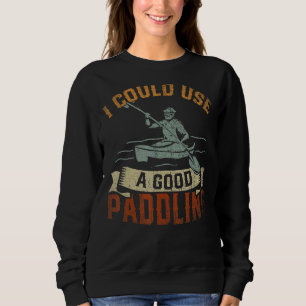 Jag skulle kunna Använda en Bra Paddling Canoe Kay T Shirt