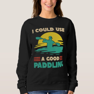 Jag skulle kunna Använda en Bra Paddling Kayaker S T Shirt