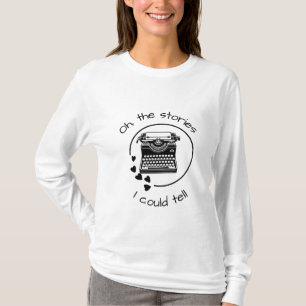 Jag skulle kunna berätta historierna t shirt