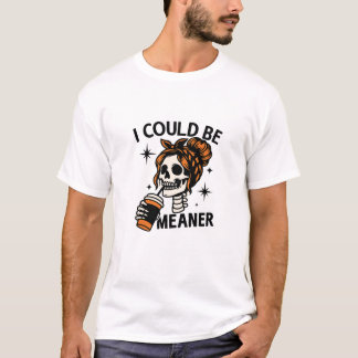 Jag skulle kunna vara medelmåttig t shirt