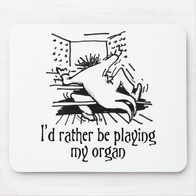 Jag skulle leker ganska min organmousepad - vit musmatta (Framsidan)