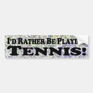 Jag skulle leker ganska tennis - bildekal
