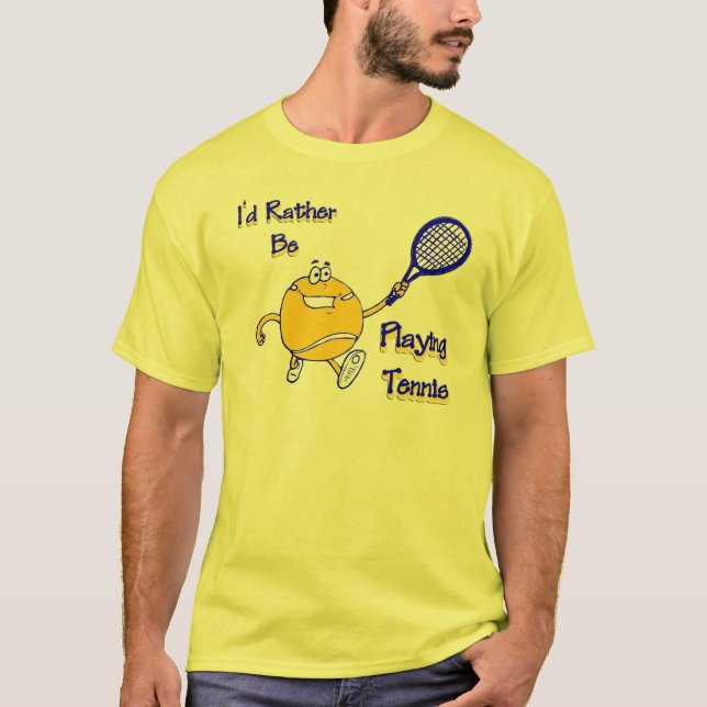 Jag skulle leker ganska tennis t shirt (Framsida)