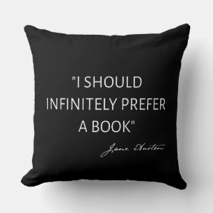 Jag skulle oändligt föredra en Bok I - Jane Austen Kudde