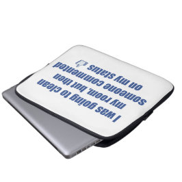 Jag skulle precis städa mitt rum, men.... laptop sleeve