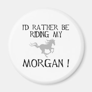 Jag skulle rider ganska min Morgan Magnet