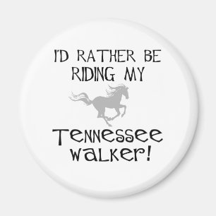 Jag skulle rider ganska min Tennessee fotgängare Magnet