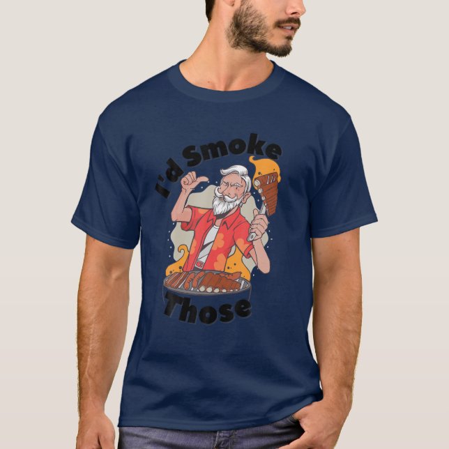 Jag skulle röka att | Id Smoke Persons | Funny BBQ T Shirt (Framsida)