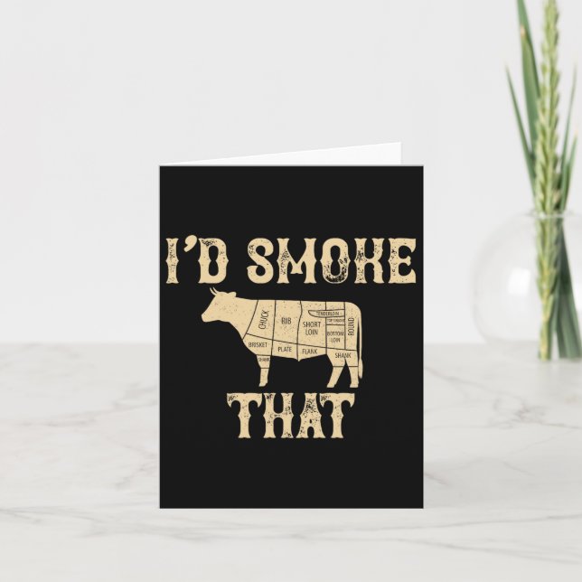 Jag skulle röka den där Cow Bbq Grilling Gift Kort (Framsida)