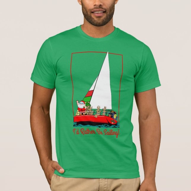 Jag skulle seglar ganska med Santa på jul T Shirt (Framsida)
