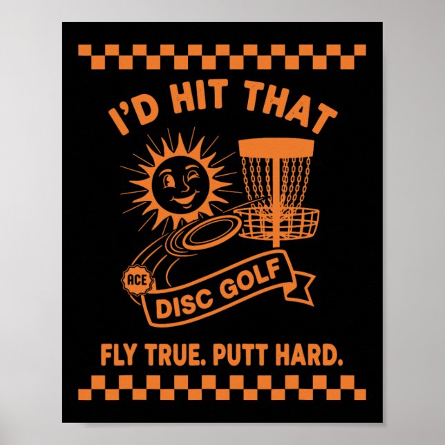 Jag skulle slå den disc golf flyga sann putt hårt  poster (Framsidan)