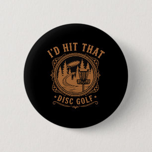 Jag skulle slå den Disc Golf Roliga Disc Golfspela Knapp