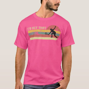 Jag skulle slå den Racquetball Motiverande Rackets T Shirt