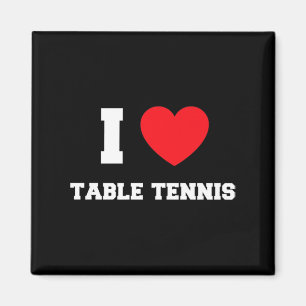 Jag skulle Slått att Bord tennis Magnet