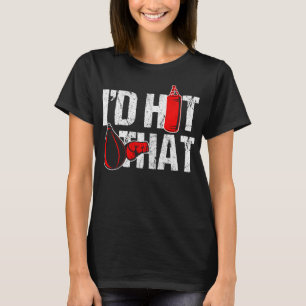 Jag skulle Slått att boxningen Slår Bag Funny Spor T Shirt