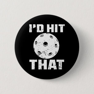 Jag skulle Slått att Pickleball Player Badminton R Knapp