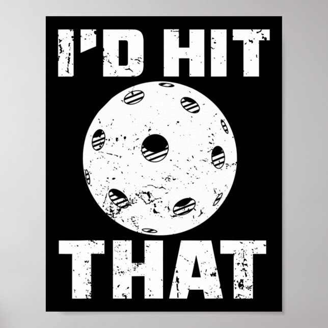 Jag skulle Slått att Pickleball Player Badminton R Poster (Framsidan)