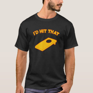 Jag skulle Slått Cornacks Bean Bag Cornhole 2 T Shirt