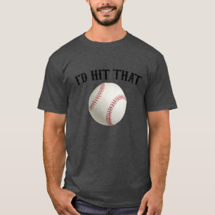 Jag skulle slått den baseball tee shirt