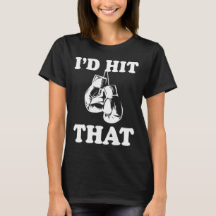 Jag skulle Slått det - Naughty Humor Funny Boxing T Shirt