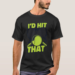 Jag skulle Slått Professionell Player Trainer Tenn T Shirt