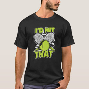 Jag skulle Slått Professionell Player Trainer Tenn T Shirt