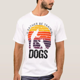 JAG SKULLE SNARARE UTBILA HUNDAR Rolig hund tränar T Shirt