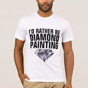 JAG SKULLE SNARARE VARA DIAMOND PAINTING T-Shirts