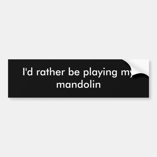 Jag skulle snarlikt e som leker min mandolin bildekal (Framsidan)