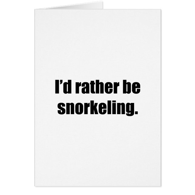 Jag skulle Snorkeling ganska Hälsningskort (Framsidan)