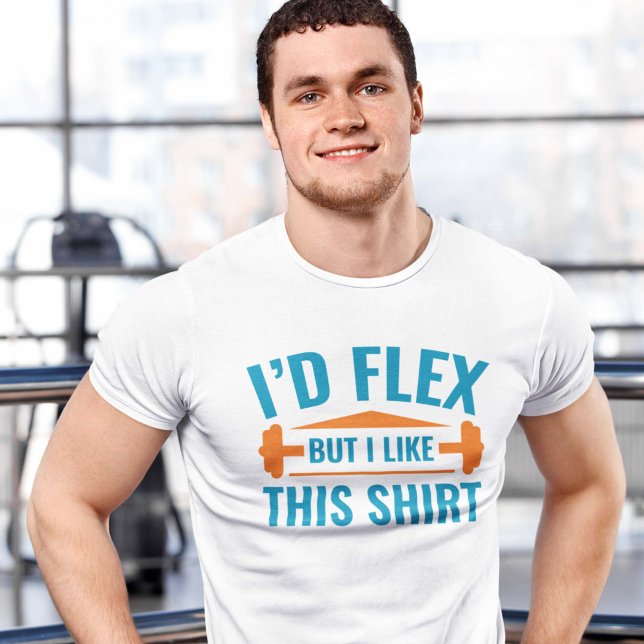 Jag skulle stretcha t shirt (I'd flex but I like this shirt - Gym T-Shirt)