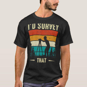 Jag skulle undersöka att Retro Land Surveyor Carto T Shirt