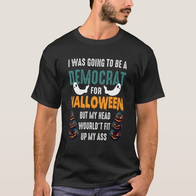 Jag skulle vara demokrat för Halloween Jack O T Shirt (Framsida)