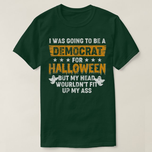 Jag skulle vara demokrat för Halloween T Shirt (Design framsida)