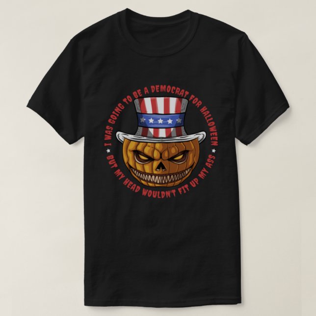 Jag skulle vara demokrat för Halloween T Shirt (Design framsida)
