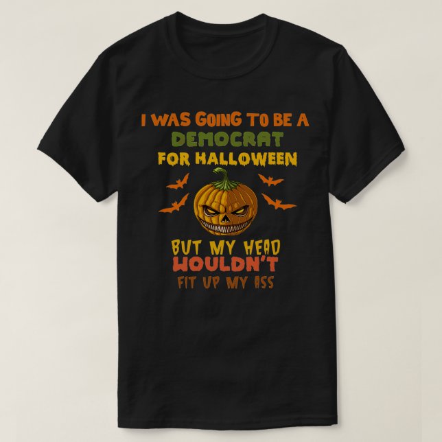 Jag skulle vara en demokrat för Halloween-demokrat T Shirt (Design framsida)