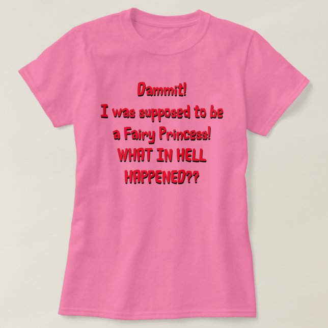 Jag skulle vara en Fairy Princess Tee (Design framsida)