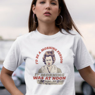 JAG SKULLE VARA MORGON OM FUNNY RETRO T SHIRT