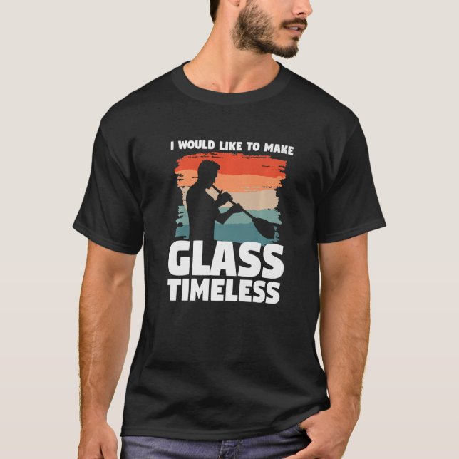 Jag skulle vilja göra glaset timodigt, glasblåsand t shirt (Framsida)