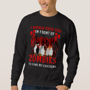 Jag skulle vilja pressa dig framför Zombies till S Lång Ärmad Tröja