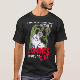Jag skulle vilja pressa dig framför Zombies till S T Shirt