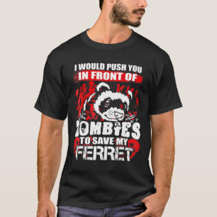 Jag skulle vilja pressa dig framför Zombies till S T Shirt