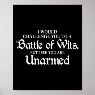 Jag skulle vilja utmana er till en strid med Wits Poster