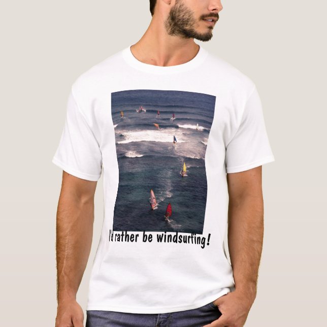 Jag skulle vindsurfar ganska! skjorta tee shirt (Framsida)