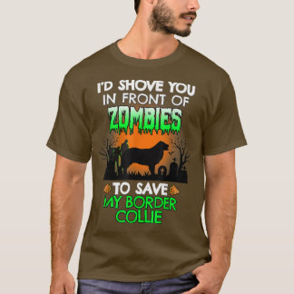 Jag skulle visa dig framför Zombies till Spara min T Shirt