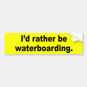 Jag skulle waterboarding ganska bildekal