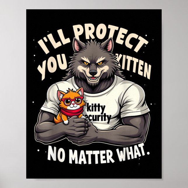 Jag skyddar dig genom Alfa-Vargen Funny Quote Sayi Poster (Framsidan)